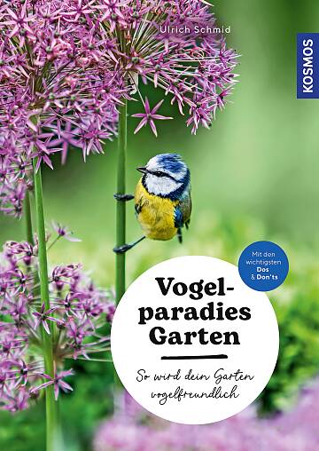Buch-Tipp: Vogelparadies Garten: So wird dein Garten ­vogelfreundlich