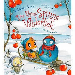 Diana Amft: „Die kleine Spinne Widerlich – Wundervolle Winterzeit“